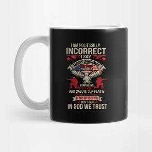 I Am ly Incorrect God Bless America Mug